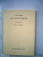 Amazon.co.jp: 妖精物語について On Fairy-Stories : J・R・R